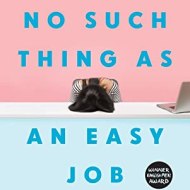 cover book There's no such thing as an easy job